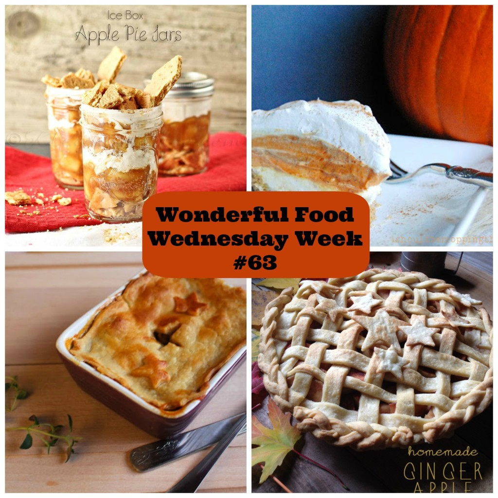 Wonderful Food Wednesday Week 63 Pies
