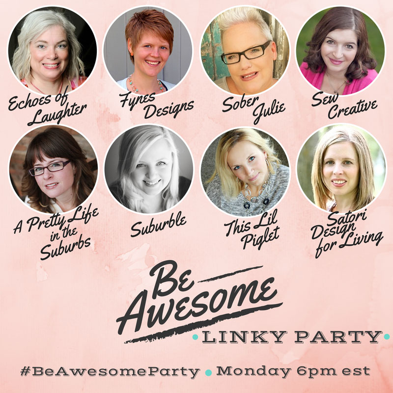 Be Awesome Link Party Mondays at 6pm est #BeAwesomeParty