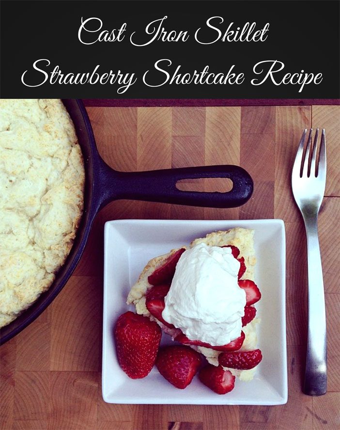 Cast-Iron-Skillet-Strawberry-Shortcake-Recipe