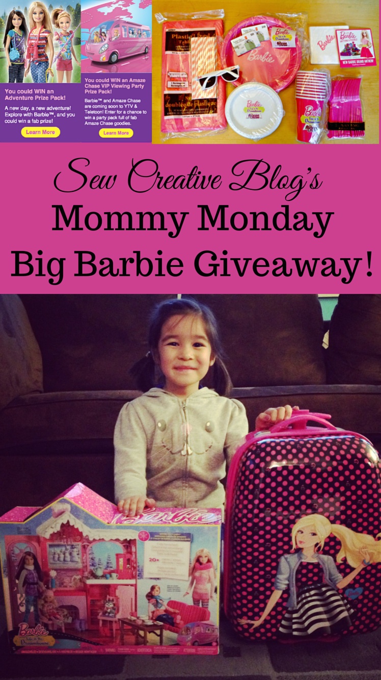 Sew Creative Blog's Mommy Monday Big Barbie Giveaway!