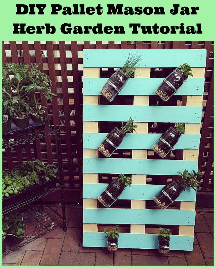 DIY Pallet Mason Jar Herb Garden Tutorial. This post has step-by-step instructions and tons of photos. A great family weekend project. HelloCreativeFamily.com