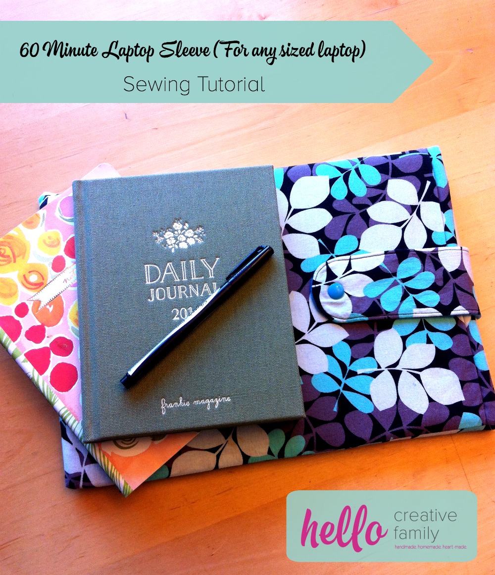 This 60 Minute Laptop Sleeve Sewing Tutorial is customizable for any size of laptop from a Macbook Air to a HP Notebook. Perfect for beginner sewers