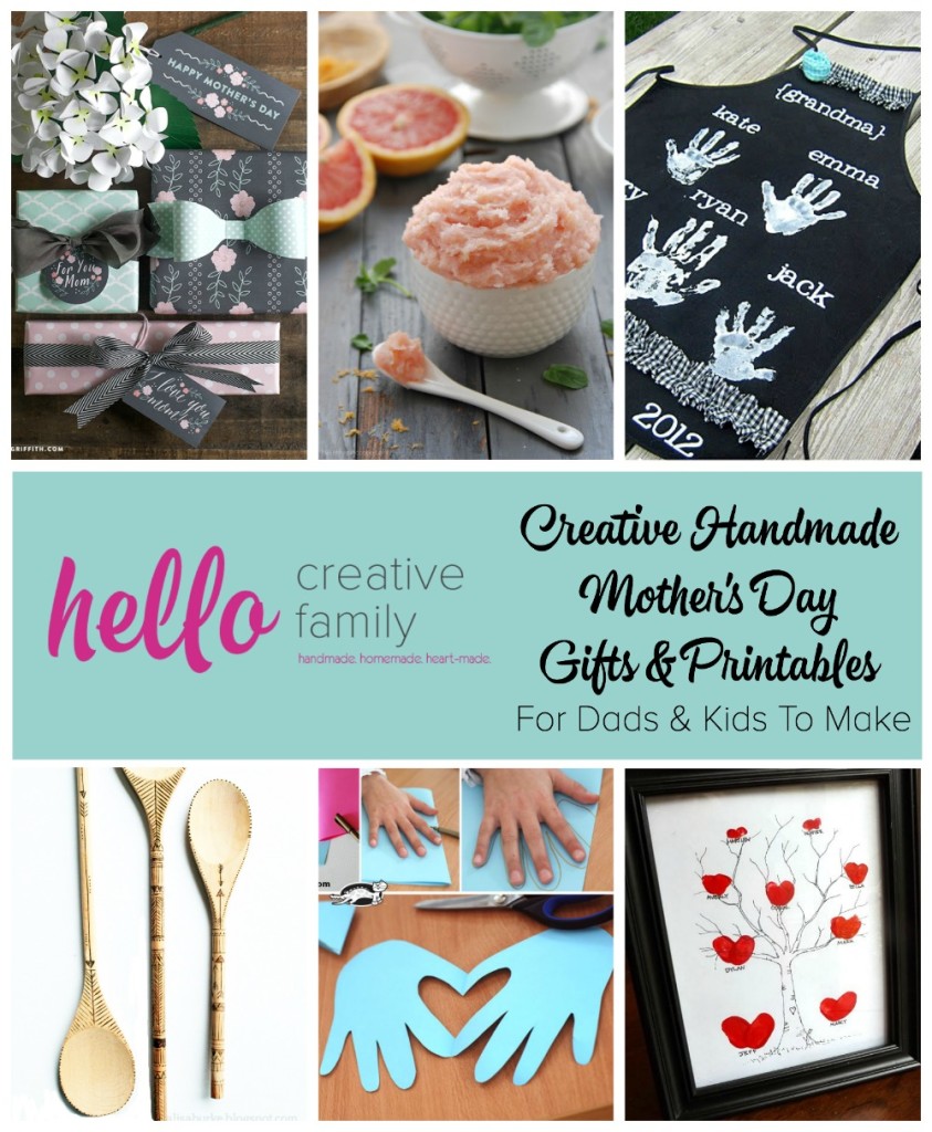 Creative Handmade Mothers Day Gifts and Printables For