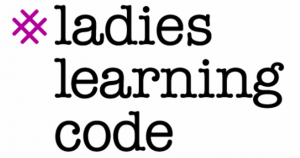 Ladies Learning Code Logo - Hello Creative Family's Summary of Vancouver Mini Maker Faire
