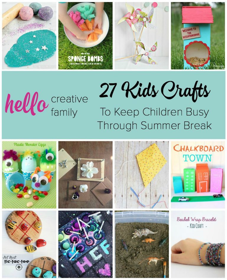 27 Kids Crafts to Keep Children Busy Through Summer Break