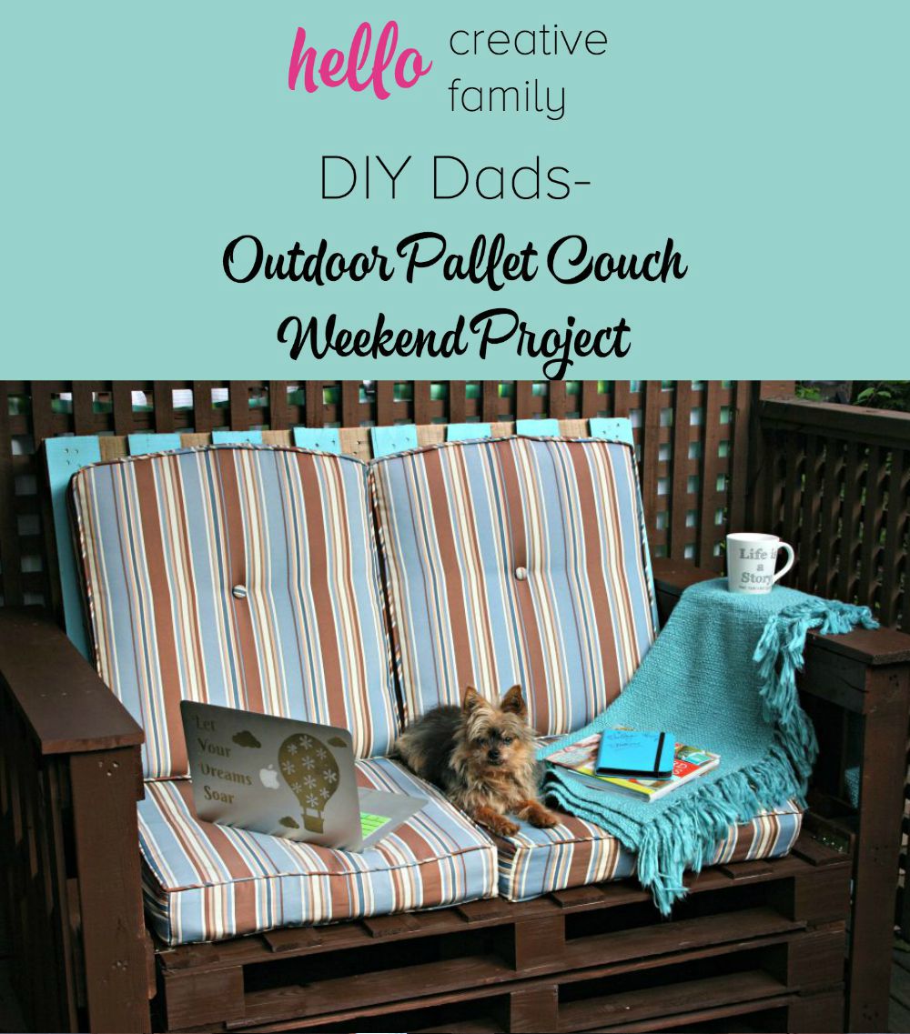Learn to make patio furniture with pallets with this DIY Dads DIY Outdoor Pallet Couch. A great weekend project from Hello Creative Family.
