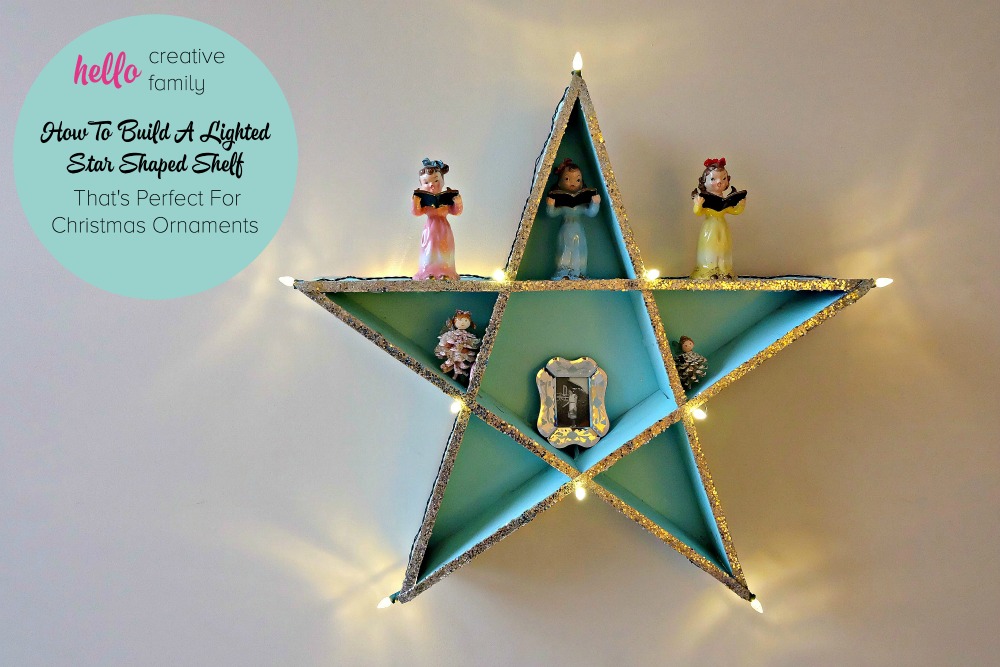 How To Build a Lighted DIY Star Shaped Shelf That's Perfect For Ornaments