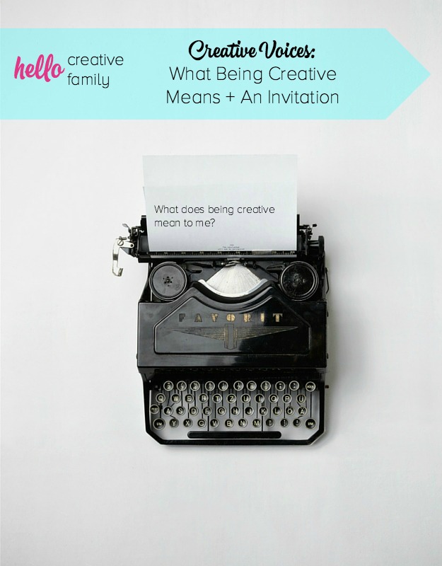 Being creative has allowed me to process emotions, to better understand what is happening around & within me, to reach out. What has creativity brought you? Check out Hello Creative Family's Creative Voices series, learn how you can have your own story published and take a peek at some exciting writing workshops perfect for moms to learn how to tell their story. 