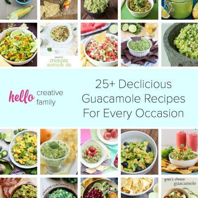 25 Delicious Guacamole Recipes for Every Occasion from Hello Creative Family