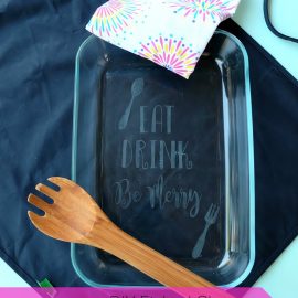 Making a gorgeous DIY Etched Glass Casserole Dish is so easy and makes a wonderful personalized handmade gift! Step by step photos are in this fun tutorial. A fun Cricut project that is perfect for wedding gifts, housewarming parties and entertaining guests! Includes a free cut file for the quote Eat, Drink, Be Merry!