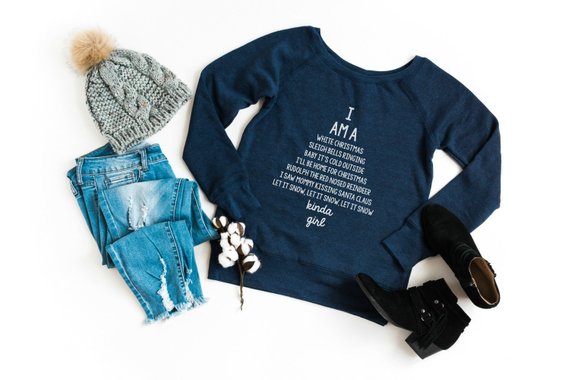 Shop Handmade Holiday Gift Guide: I Am A Classic Christmas Songs Kinda Girl Wide Neck Sweatshirt from Hello Creative Family