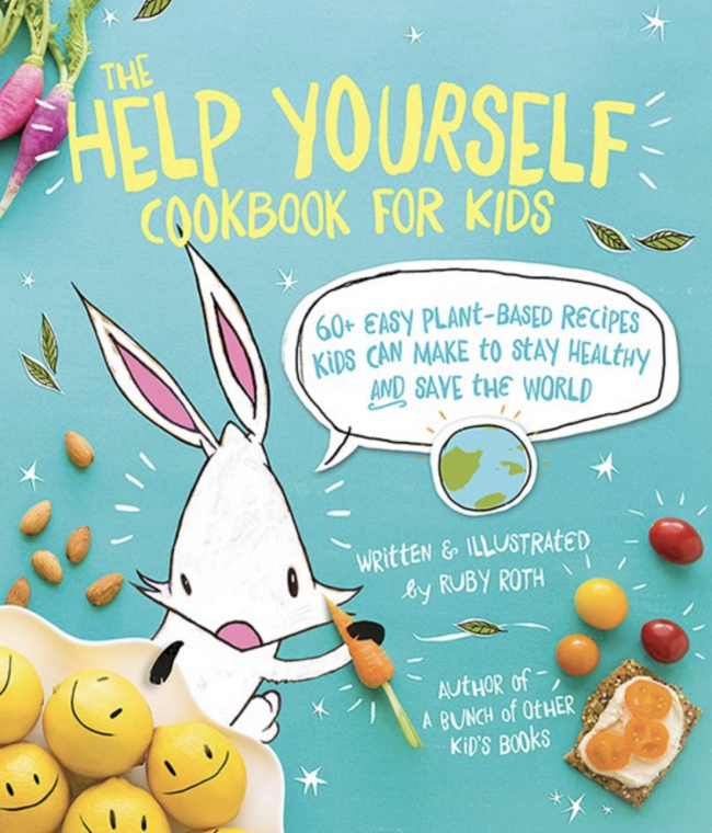 10 Book Recommendations for Creative Kids:The Help Yourself Cookbook for Kids: 60 Easy Plant-Based Recipes Kids Can Make to Stay Healthy and Save the Earth