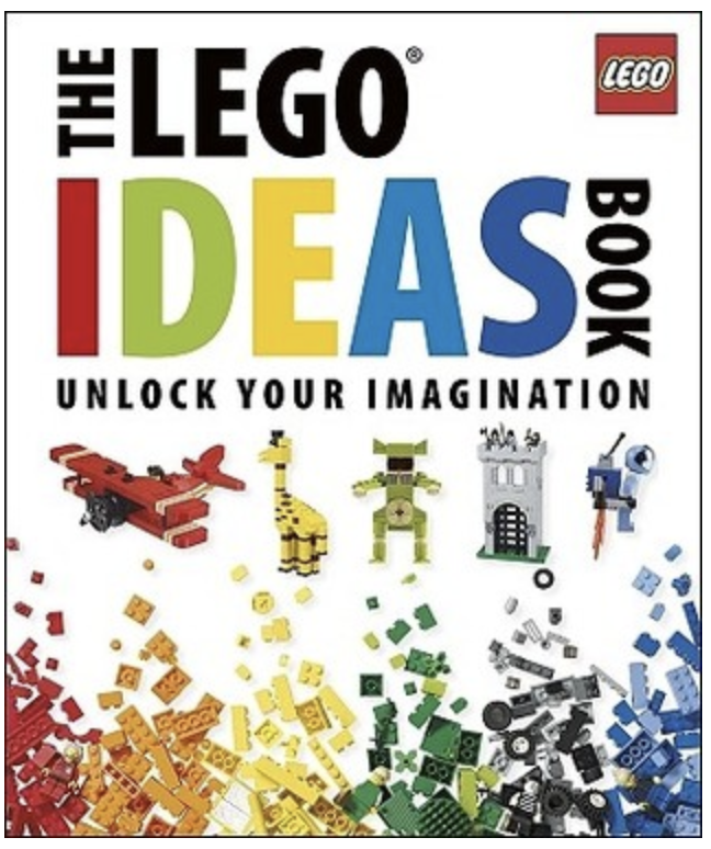 10 Book Recommendations for Creative Kids:The Lego Ideas Book: Unlock Your Imagination