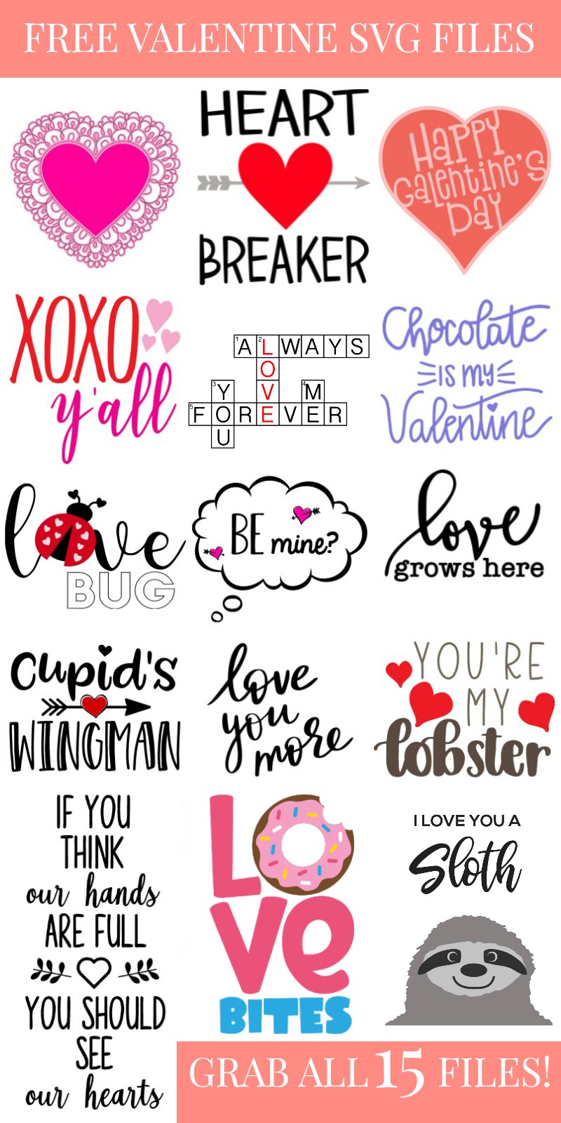 Pull out your Cricut or SIlhouette and start whipping up Valentine's Day handmade gifts and crafts! We are sharing 15 free Valentine's Day SVG Files including our own "Be Mine" cut file! Make an easy handmade gift or decorate for the holiday of love with a fun cutting machine project! #Valentine #ValentinesDay #Cricut #Silhouette #CricutProject #FreeSVG