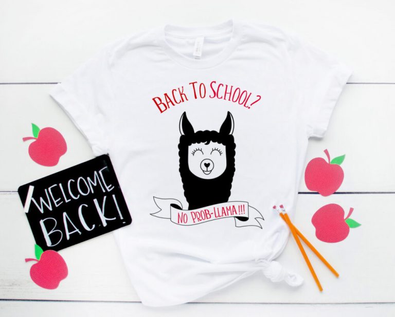 Free Back To School SVGs Including “Back To School? No Prob-Llama” Cut File