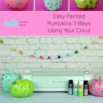 Add some flare to dollar store craft pumpkins with our easy painted pumpkins tutorial! With a bit of paint and some vinyl decals you cut with your Cricut this project makes a fun family friendly Halloween craft! #DIYHalloween #CricutCreated #Cricut #CraftPumpkins