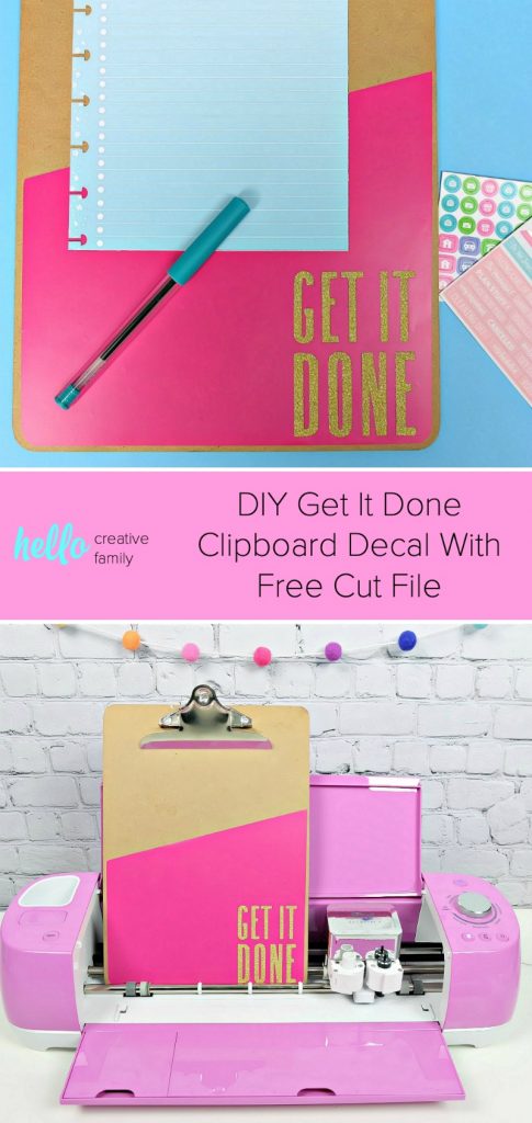 Set your goals for the New Year and then get them done with our DIY Clipboard Decal! Give your planning clipboard a bit of bling with a colorful cover and a "Get It Done" quote. Find the free SVG cut file and step by step tutorial for this easy 5 minute project! #Planning #Goals #Cricut #CricutCreated #SVG #CutFile #Silhouette