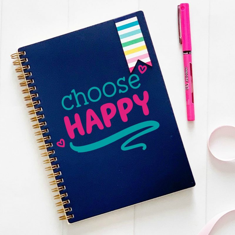 Choose happy with this uplifiting growth mindset svg file! Use this cut file with your Cricut, Silhouette or other electronic cutting machine to create shirts, mugs, journals and more. A fun and easy Cricut crafts project with an inspirational quote that supports positive mental health! #Cricut #Silhouette #CricutMade #CricutCrafts #Crafts #InspirationalQuotes