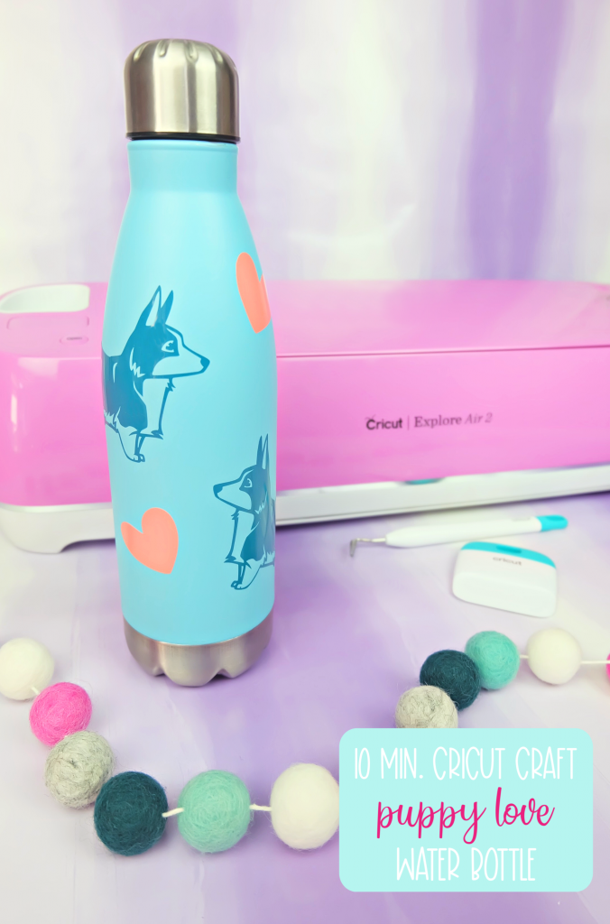 Looking for a cute, creative and easy 10 minute Cricut Project? This DIY Puppy Love Water Bottle is quick, easy and so adorable! A family friendly project you can make with your Cricut Maker, Cricut Explore Air 2 or Cricut Joy! #CricutMaker #CricutExplore #CricutJoy #CricutMade #CricutCrafts #Cricut #DIY #Craft #QuickCrafts #EasyCrafts #CricutCreated 