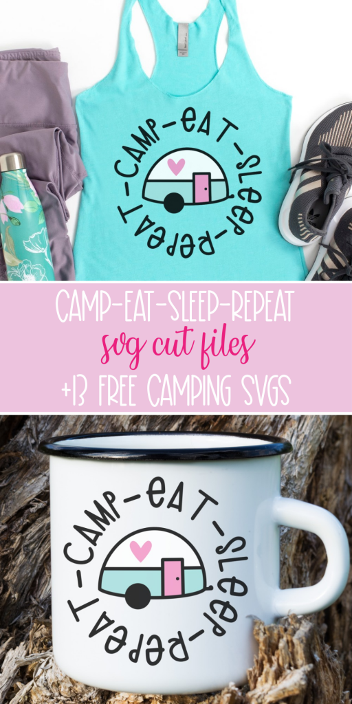 Camp Eat Sleep Repeat is my summertime motto! This adorable free camping cut file has the cutest camper and those summertime words! Create DIY camping gear with this awesome free svg. #Camping #Cricut #Silhouette #Handmade #CricutCrafts #CricutMade #CricutCreated