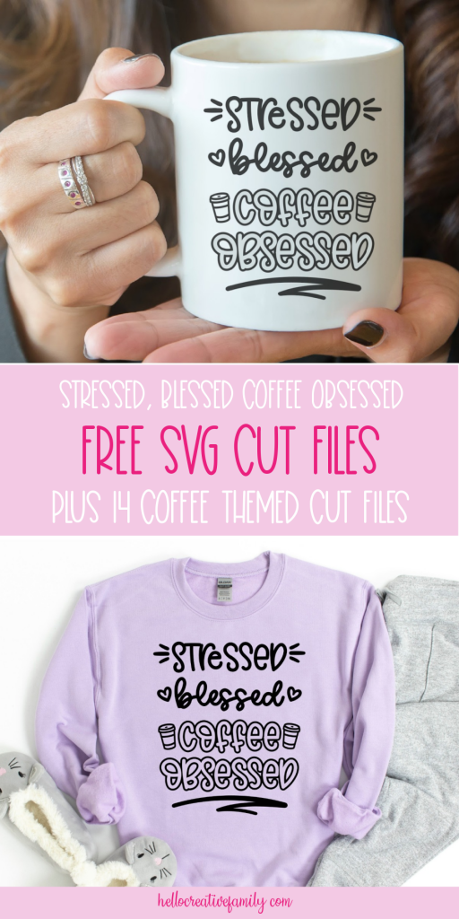Feeling stressed, blessed and coffee obsessed? Grab this free SVG along with 13 other coffee themed SVG files! Use these cut files to make handmade gifts for coffee lovers including mugs, shirts, tote bags and more using your Cricut or Silhouette! #Coffee #CoffeeLover #SVG #CutFile #FreeSVG #Cricut #Silhouette #CricutCreated