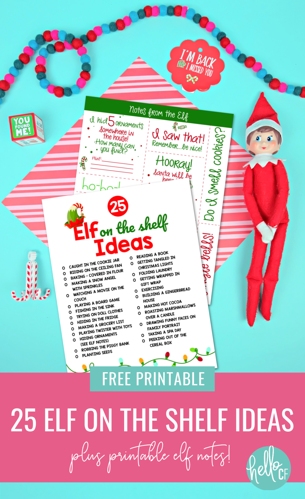 25 Elf On The Shelf Ideas With Free Printable Elf Notes