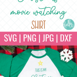 Do you love Christmas movies? Me too! There's nothing better than curling up on the couch with a mug of something warm cupped in your hands, the fire roaring and a good Christmas movie on the TV. Create an adorable "This Is My Christmas Movie Watching Shirt" for yourself and all of your Christmas movie watching friends and family members using this cut file and your electronic cutting machine! #CricutChristmas #Cricut #Silhouette #Handmade #SVGFile #CutFile #ChristmasSVG #ChristmasCrafts #ChristmasCrafting #ChristmasMovies