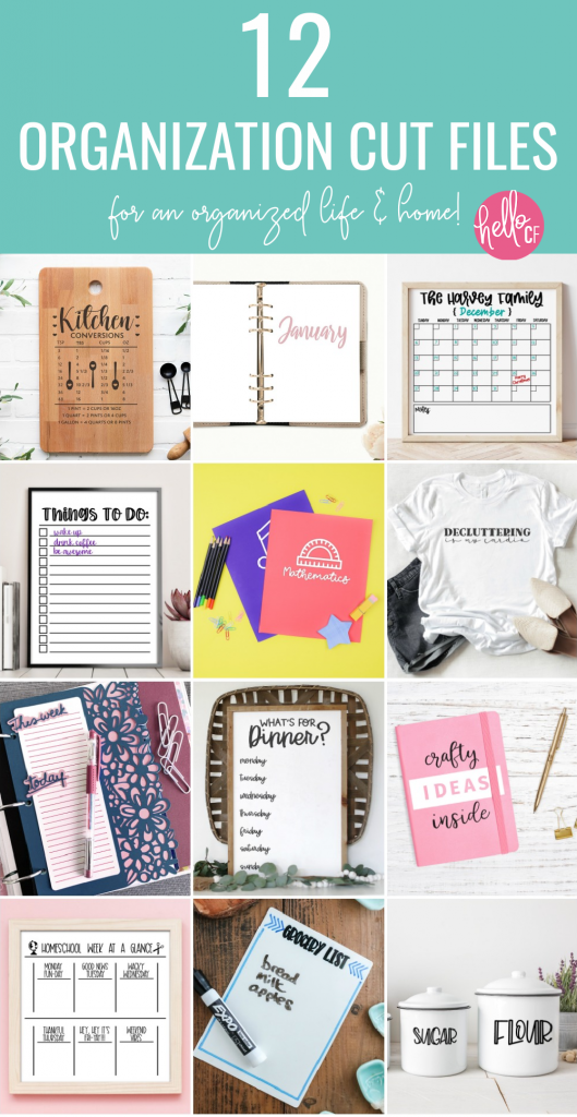 Download 12 free organization cut files to help you organize your life and home! These SVG files are everything you need to get organized in the new year! #Organization #CutFiles #SVGFiles #Organizing #DIY #Cricut #Silhouette #CuttingMachine #CricutMade