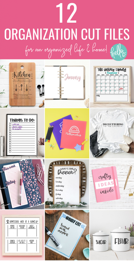 Download 12 free organization cut files to help you organize your life and home! These SVG files are everything you need to get organized in the new year! #Organization #CutFiles #SVGFiles #Organizing #DIY #Cricut #Silhouette #CuttingMachine #CricutMade
