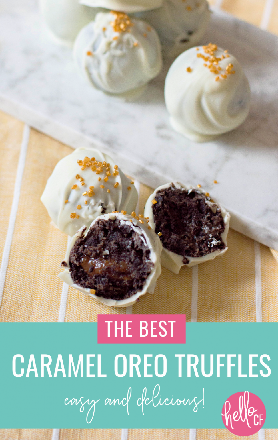 The Best Caramel Oreo Truffles Recipe- Easy and Delicious