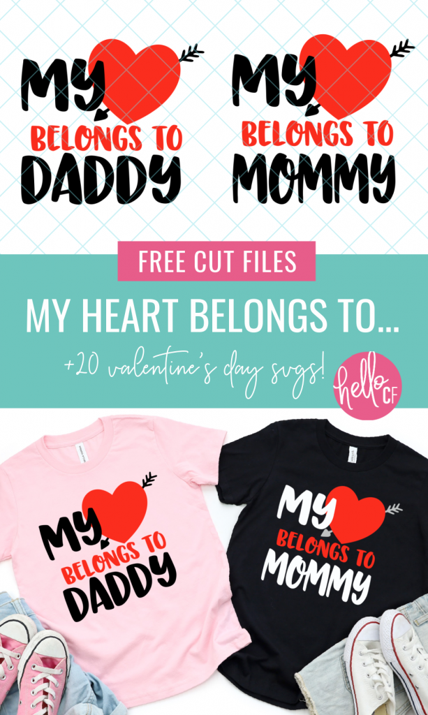 Who wants to make some Cricut Valentine Shirts? We're sharing 20 free Valentine Cut Files including My heart Belongs To Daddy and My Heart Belongs To Mommy! Use them to make kids Valentine shirts, DIY Valentine onesies and so much more using your Cricut and some HTV! #ValentineCrafts #CricutCrafts #CricutCreated #CricutMade #handmade #MyHeartBelongsTo #Onesies #DIYOnesies #DIYKidsShirts