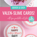 DIY Slime Valentine Cards with this quick and easy craft! Includes a recipe for DIY heart slime and a free printable that you can cut with scissors or using the print and cut function on your Cricut! #ValentinesDay #kidscrafts #ValentineCard #PrintableValentine #printable #printandcut #cricutcreated #CricutMade