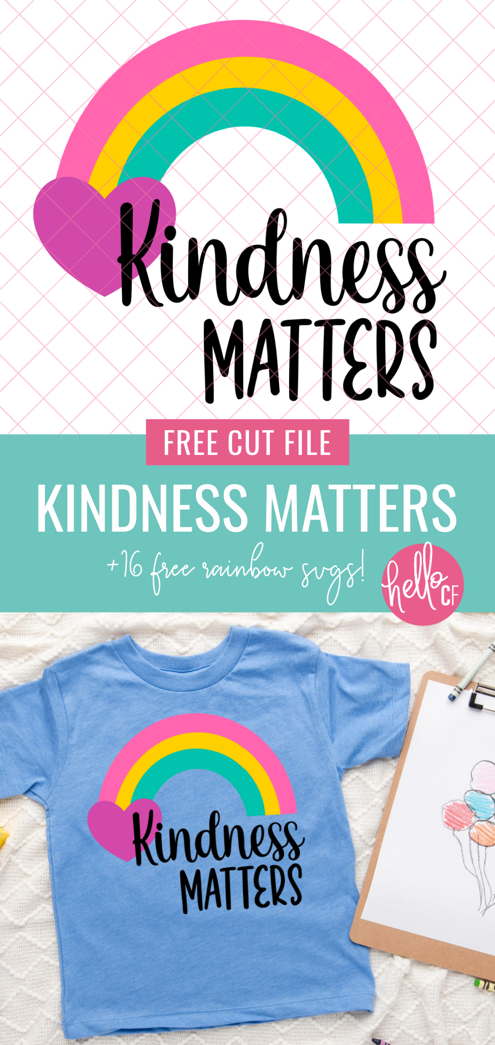 Use this free Kindness Matters SVG to make a DIY Anti Bullying Day shirt with your Cricut or Silhouette, or to spread love and kindness to those around you any day of the year! Includes links to 16 bright and colorful free Rainbow Cut Files for crafting fun! #Rainbow #RainbowCrafts #Cricut #Silhouette #CricutMaker #CricutExplore #Crafting #Kindness #KindnessMatters #Antibullying