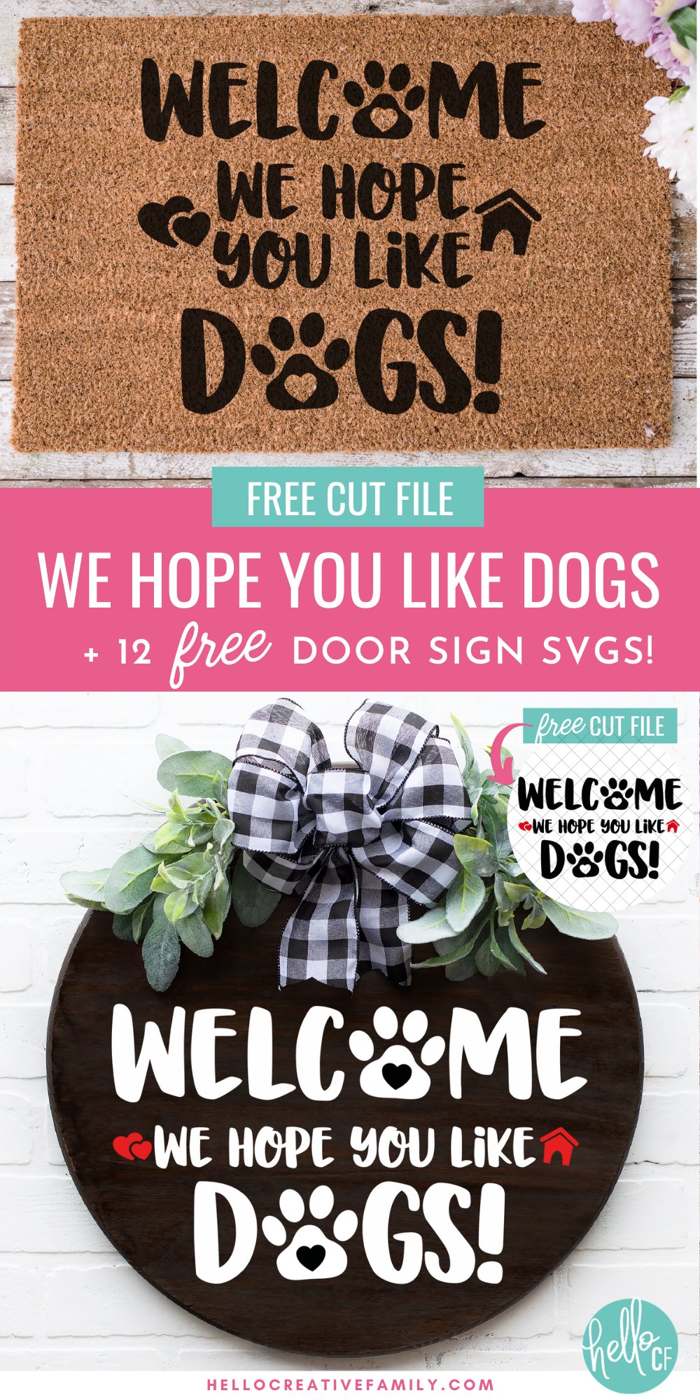 Make a Welcome We Hope You Like Dogs Door Sign or Doormat with this free cut file! Make a fun and easy handmade gift for dog lovers in your life! Includes 12 free door sign svgs that you can craft using your Cricut Maker, Cricut Explore Air 2 or Cricut Joy! Perfect for pet owners!