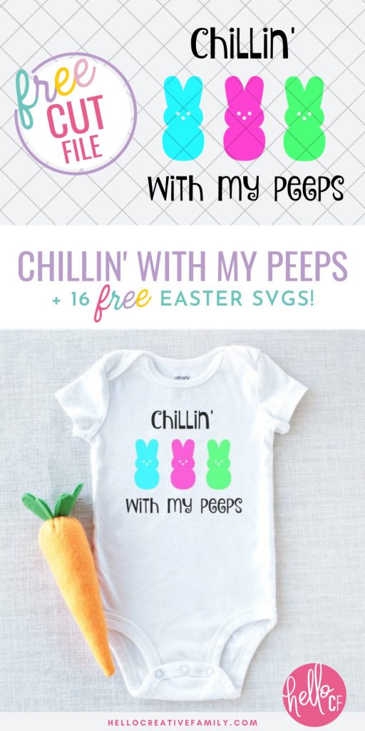 We're sharing 16 Free Easter SVG Cut Files including our very own "Chillin' With My Peeps" cut file. So pull out those Cricuts and Silhouettes and craft up an easy project! From the Easter Bunny, to adorable chicks, to Easter Eggs and Peeps! We've got your Easter crafting covered! #Cricut #CricutMade #Easter #CutFile #FreeSVG #SVG