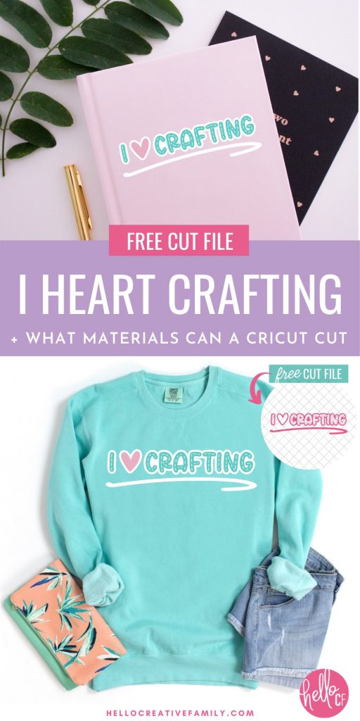 Free I Heart Crafting Cut File from Hello Creative Family. Picture of design on teal sweatshirt and pink notebook.