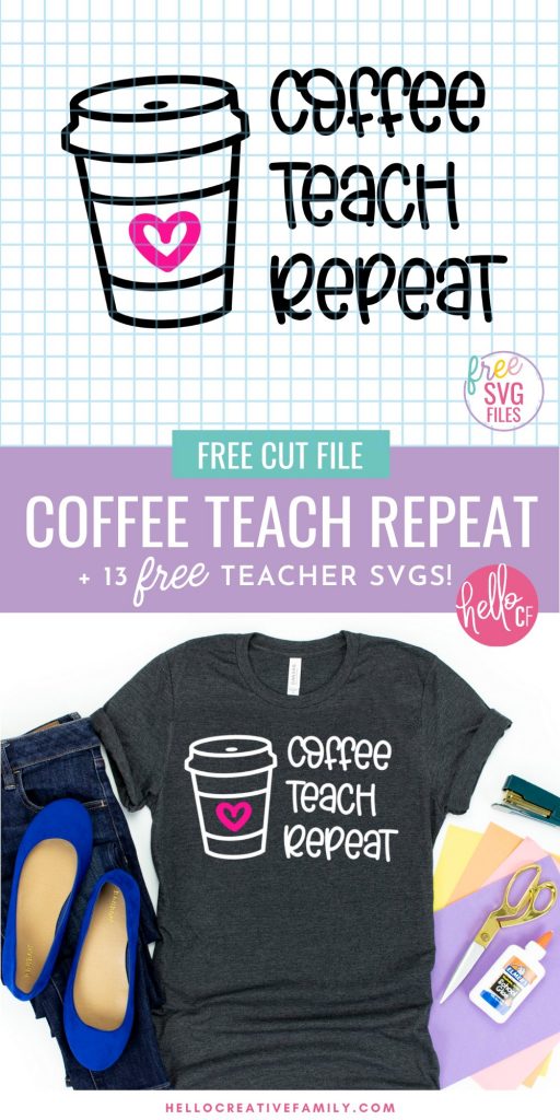 Download 13 free teacher cut files including a Coffee Teach Repeat SVG File! Cut these designs with your Cricut or Silhouette for handmade teacher appreciation gifts, teacher Christmas gifts and end of the school year gifts! #Teacher #TeacherAppreciation #Cricut #CricutMade #CricutCreated #Silhouette #TeacherGift