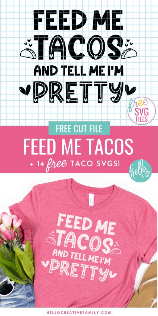 If you LOVE tacos (like I do) than you have definitely come to the right place! Get ready for some tasty Cricut crafting fun with these 14 free Taco SVG files including Feed Me Tacos And Tell Me I'm Pretty! Because isn't that what every taco loving gal wants? Easy to use for DIY t-shirts, tank tops, mugs, beach bags and more! So much fun for making handmade gifts for taco lovers! 