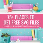 If you love free cut files you are not going to want to miss this post! We're sharing 75+ places to get free SVG files for Cricut and Silhouette cutting machines! If you love making Cricut projects and doing Silhouette crafts you are going to want to check out this ultimate guide for finding free cut files for cutting machines!