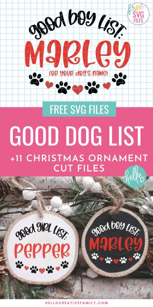 Is your dog on the "good boy" or "naughty boy" list this holiday season? Make an adorable DIY Christmas ornament for your favorite furry best friend using our free Dog SVG using your Cricut or other electronic cutting machine. The perfect handmade gift for pet lovers! Download all 11 Christmas Cut Files to make ornaments for everyone on your holiday crafting list!