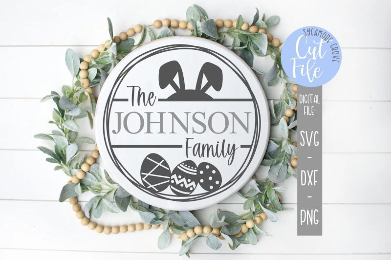 Family Name Easter Sign SVG From Sycamore Grove SVG