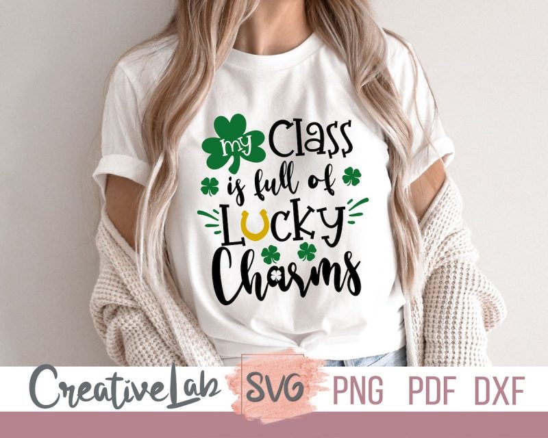 My Class Is Full Of Lucky Charms SVG From Creative Lab SVG