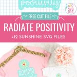 Grab 12 free Sun SVG Files Including Radiate Positivity! Cricut Crafters are going to love this collection for all their summer crafting! Use them to make shirts, mugs, beach bags, stickers and so much more with your Cricut or Silhouette cutting machines!