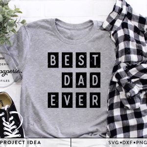 Best Dad Ever SVG From Boba Paperie