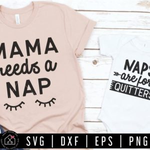 Mama Needs A Nap SVG From Craft House SVG