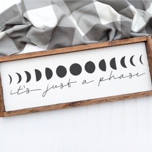 It's Just a Phase SVG From Hey Let's Make Stuff
