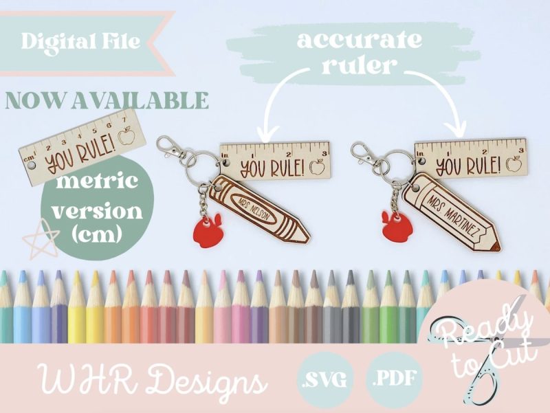Teacher Ruler Keychains Cut File From WHR Designs