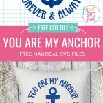 Get ready for time at the beach, cottage or cabin with these free Nautical SVG Files including a You Are My Anchor cut file! Make your own t-shirts, tank tops, hats, beach bags, mugs, stencils, decals and all kinds of beach gear using these free cut files and your Cricut Maker, Cricut Explore or Cricut Joy!