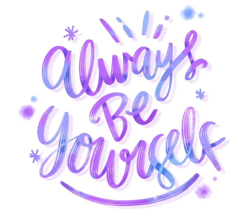 Watercolor Always Be Yourself