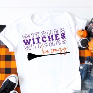 Witches Be Crazy SVG From That's What Che Said